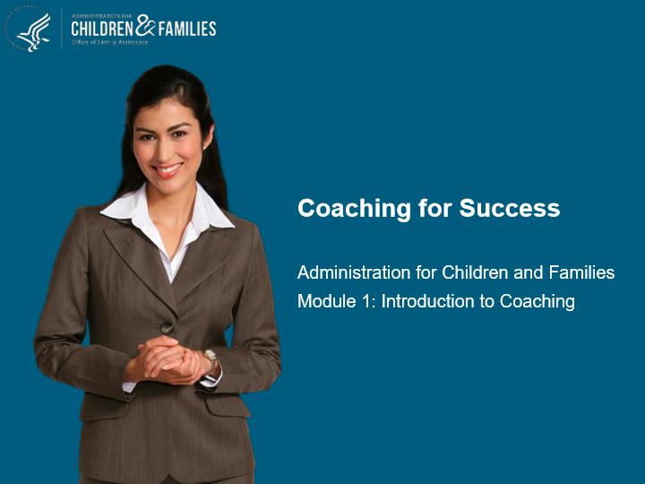 ACF Coaching for Success - Module 1 - Introduction to Coaching